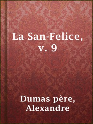 cover image of La San-Felice, v. 9